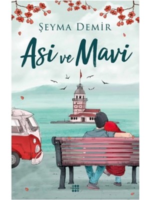 TeknoKapsül Dokuz Yayınları Asi ve Mavi / Dokuz Yayınları / Şeyma Demir