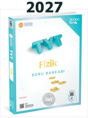 2026-2027 Müfredatına Uygun Tyt Fizik Soru Bankası Yeni Basım Üçdörtbeş Yayınları 9786058116238