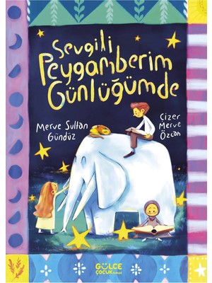 TeknoKapsül Gülce Kitap Sevgili Peygamberim Günlüğümde