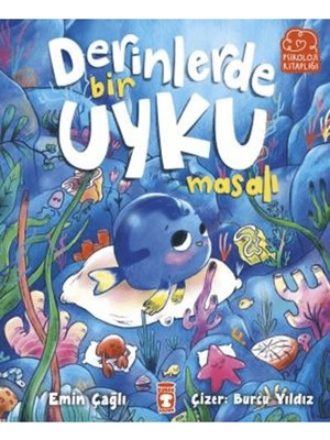 TeknoKapsül Timaş Çocuk Derinlerde Bir Uyku Masalı / Emin Çağlı / / 9786256581951