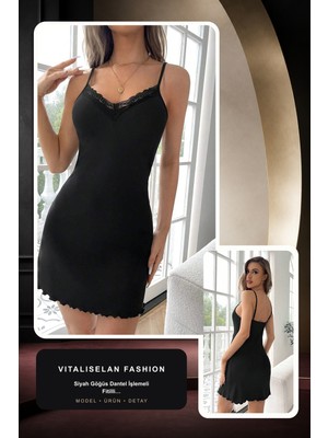 Vitaliselan Fashion Kadın Siyah Göğüs Dantel Işlemeli Fitilli Kumaş Şık Gecelik