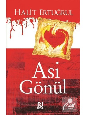 TeknoKapsül Nesil Yayınları Asi Gönül