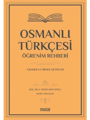 Hayat Store Osmanlı Türkçesi Öğrenim Rehberi - Gramer ve Örnek Metinler