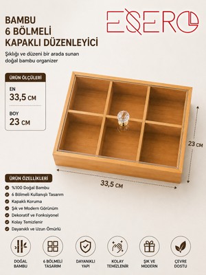 Esero Bambu 6 Bölmeli Kapaklı Düzenleyici Kutu 33,5X23 cm Kuruyemiş Lokum Şeker Çikolata Saklama ve Sunum Kutusu