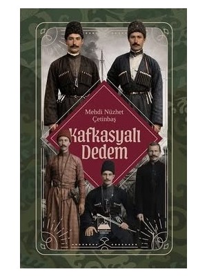 Kafkasyalı Dedem
