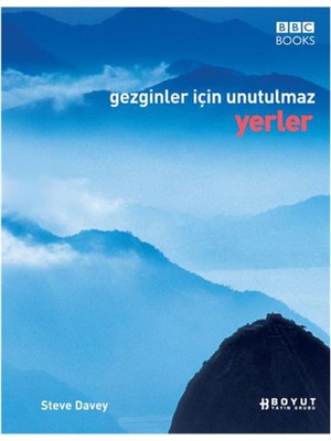 Boyut Yayın Grubu Gezginler Için Unutulmaz Yerler Kitabı