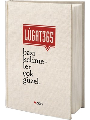 Can Yayınları Lûgat 365 - Bazı Kelimeler Çok Güzel