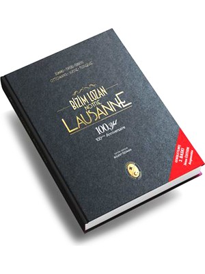 Boyut Yayın Grubu Lausanne Bizim Lozan Araştırma Kitabı