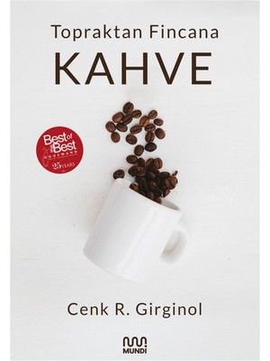 Mundi Topraktan Fincana Kahve