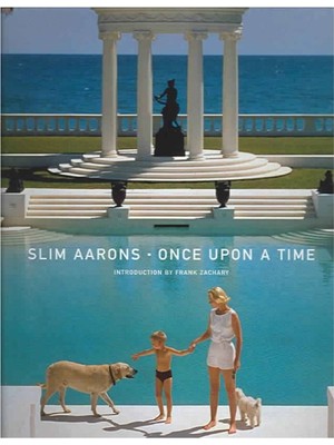 Slim Aarons: Once Upon A Time
