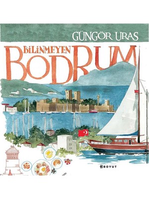 Boyut Yayın Grubu Bilinmeyen Bodrum Turizm Kitabı