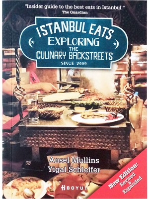 Boyut Yayın Grubu Istanbul Eats Exploring The Culinary Backstreets Book