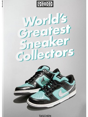 Sneaker Freaker Worlds Greatest Sneaker Collectors