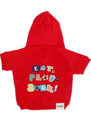 Hypet Fashion Eat Play Bark Hoodie Kırmızı Köpek Kıyafeti