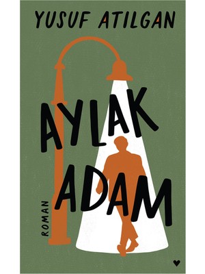 Can Yayınları Aylak Adam - Yusuf Atılgan
