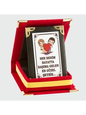 Gees Global Sen Benim Hayatta Başıma Gelen En Güzel Şeysin Plaketi