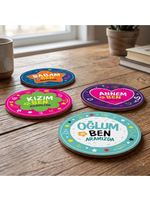 Nesnel Gift Aramızda 4'lü Bardak Altlığı Seti Uv Baskı 9 cm Mdf