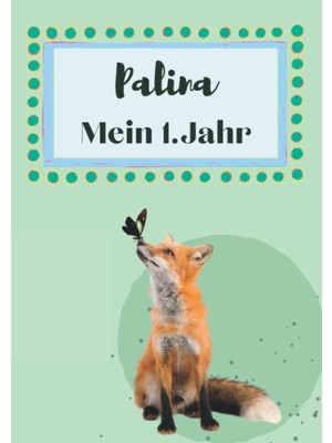 Belirtilmemiş Palina- Mein Erstes Jahr: Supersüßes Babyalbum Personalisiert Für Palina. Mit Total Schnuckeligen T