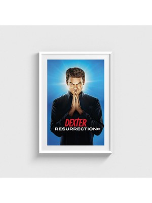 Domirus Dexter Resurrection Dizi Posteri Tablo Çerçeveli Poster Duvar Dekorasyonu