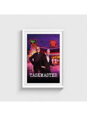 Domirus Taskmaster Dizi Posteri Tablo Çerçeveli Poster Duvar Dekorasyonu