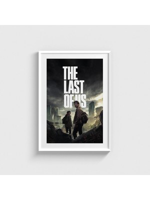Domirus The Last Of Us Dizi Posteri Tablo Çerçeveli Poster Duvar Dekorasyonu