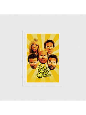 Domirus Its Always Sunny In Philadelphia Dizi Posteri Poster Çerçevesiz Duvar Dekorasyonu