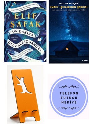 Doğan Kitap On Dakika Otuz Sekiz Saniye - Elif Şafak + Kuzey Işıklarının Şarkısı + Telefon Tutucu