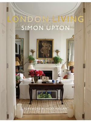 Brf Store Sepetium London Living: Town And Country--A Unique Look Into The Homes Of London-Based Interior Desi