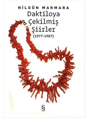 Daktiloya Çekilmiş Şiirler: (1977 - 1987)