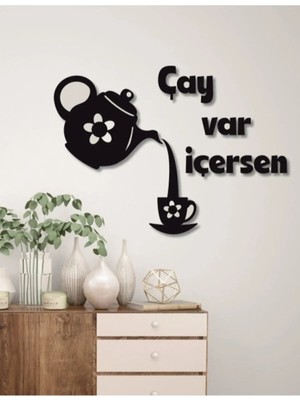 Empressco Duvar Dekorasyonu Çay Var Içersen 3 mm Mdf