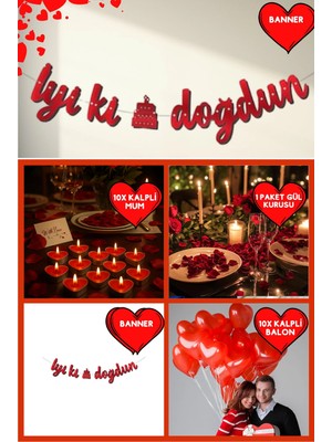 Baloncu Nene Kırmızı Iyiki Doğdun Banner Kalpli Balon Mum Gül ve Kalpli Mum Sevgililer Günü Özel Gün Yıl Dönümü