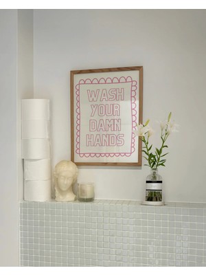 Mikasso Wash Your Damn Hands, Banyo Temalı Poster, Çerçevesiz Banyo Posteri, Banyo Dekorasyon Kağıt Pembe Çe