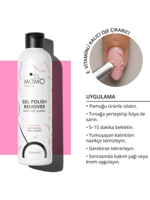 Momo Professional Kalıcı Oje Çıkarıcı (Gel Polish Remover), 250 ml