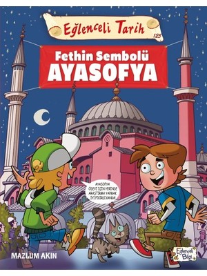 Binbir Göz Kitap Fethin Sembolü Ayasofya - Eğlenceli Tarih
