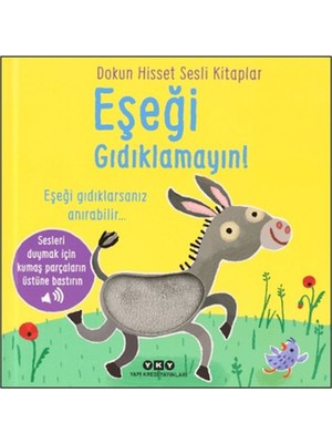 Binbir Göz Kitap Dokun Hisset Sesli Kitaplar - Eşeği Gıdıklamayın!