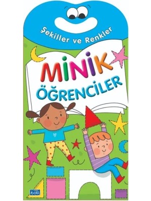Minik Öğrenciler-Şekiller ve Renkler