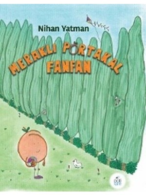 Pötikare Yayınları Meraklı Portakal Fanfan