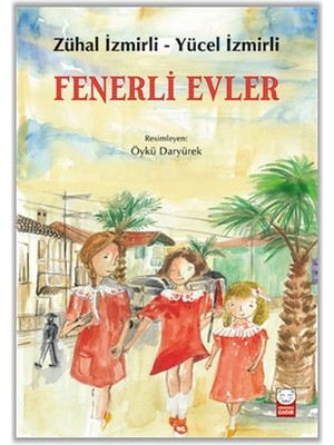 Kırmızı Kedi Çocuk Fenerli Evler
