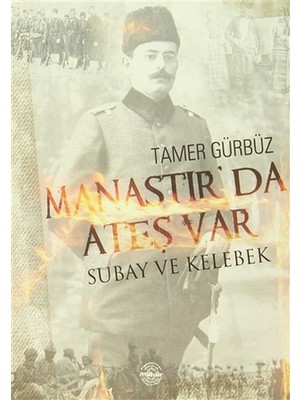 Mühür Kitaplığı Manastır'da Ateş Var