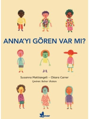 Çınar Yayınları Anna’yı Gören Var Mı?