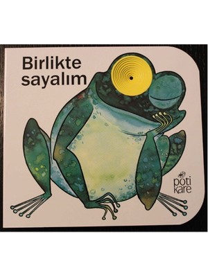 Pötikare Yayınları Delikli Kitaplar Serisi - Birlikte Sayalım
