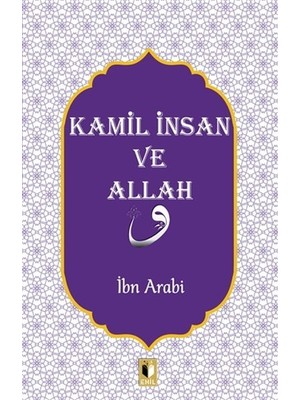 Ehil Yayınları Kamil Insan ve Allah