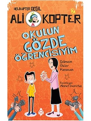 Uğurböceği Yayınları Ali Kopter 2 - Okulun Gözde Öğrencisiyim