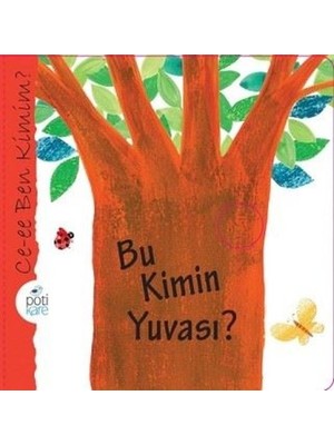 Pötikare Yayınları Bu Kimin Yuvası?