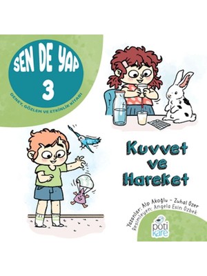 Pötikare Yayınları Sen De Yap 3 - Deney, Gözlem ve Etkinlik Kitabı
