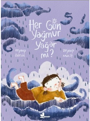 Çınar Yayınları Her Gün Yağmur Yağar Mı?
