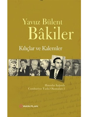 Yakın Plan Yayınları Kılıçlar ve Kalemler