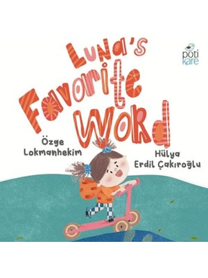 Pötikare Yayınları Luna's Favorite Word