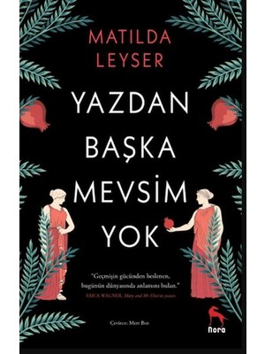 Nora Kitap Yazdan Başka Mevsim Yok