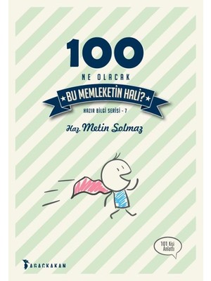 Ağaçkakan Yayınları 100 Ne Olacak Bu Memleketin Hali